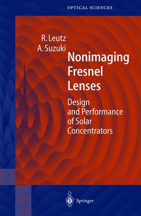 Suzuki / Leutz |  Nonimaging Fresnel Lenses | Buch |  Sack Fachmedien