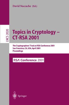 Naccache |  Topics in Cryptology - CT-RSA 2001 | Buch |  Sack Fachmedien