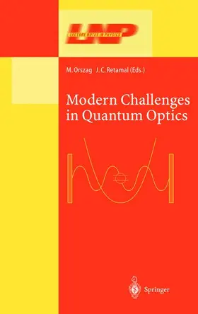 Orszag / Retamal |  Modern Challenges in Quantum Optics | Buch |  Sack Fachmedien