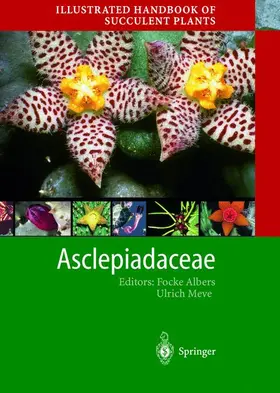 Meve / Albers |  Illustrated Handbook of Succulent Plants: Asclepiadaceae | Buch |  Sack Fachmedien