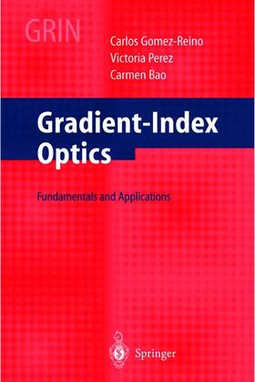 Gomez-Reino / Bao / Perez |  Gradient-Index Optics | Buch |  Sack Fachmedien