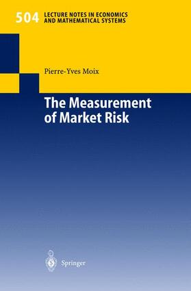 Moix |  The Measurement of Market Risk | Buch |  Sack Fachmedien