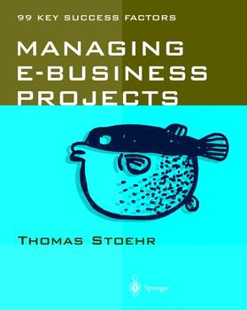 Stoehr |  Managing e-business Projects | Buch |  Sack Fachmedien
