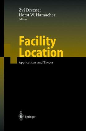 Hamacher / Drezner |  Facility Location | Buch |  Sack Fachmedien