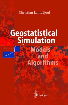 Lantuejoul |  Geostatistical Simulation | Buch |  Sack Fachmedien
