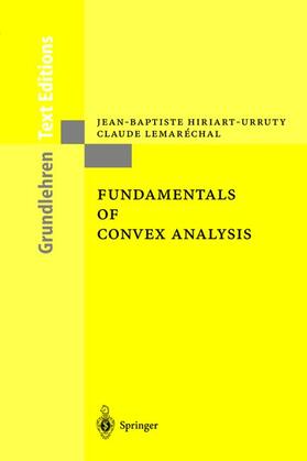 Lemaréchal / Hiriart-Urruty |  Fundamentals of Convex Analysis | Buch |  Sack Fachmedien