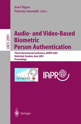 Smeraldi / Bigun |  Audio- and Video-Based Biometric Person Authentication | Buch |  Sack Fachmedien