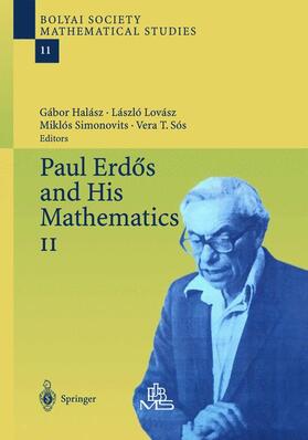 Halasz / Sós / Lovasz |  Paul Erdös and His Mathematics | Buch |  Sack Fachmedien
