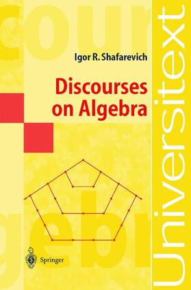 Shafarevich |  Discourses on Algebra | Buch |  Sack Fachmedien