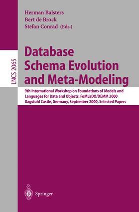 Balsters / Conrad / Brock |  Database Schema Evolution and Meta-Modeling | Buch |  Sack Fachmedien