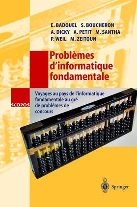 Badouel / Boucheron / Dicky |  Problèmes d'informatique fondamentale | Buch |  Sack Fachmedien