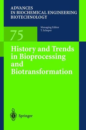  History and Trends in Bioprocessing and Biotransformation | Buch |  Sack Fachmedien
