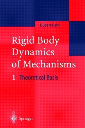 Hahn |  Rigid Body Dynamics of Mechanisms | Buch |  Sack Fachmedien