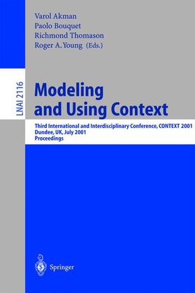 Akman / Young / Bouquet |  Modeling and Using Context | Buch |  Sack Fachmedien