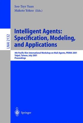 Yokoo / Yuan |  Intelligent Agents: Specification, Modeling, and Application | Buch |  Sack Fachmedien