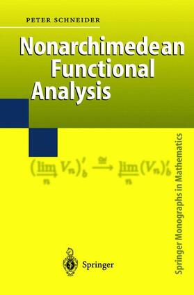 Schneider |  Nonarchimedean Functional Analysis | Buch |  Sack Fachmedien