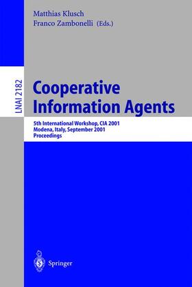 Zambonelli / Klusch |  Cooperative Information Agents V | Buch |  Sack Fachmedien