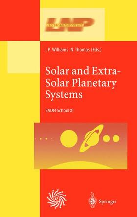 Thomas / Williams |  Solar and Extra-Solar Planetary Systems | Buch |  Sack Fachmedien