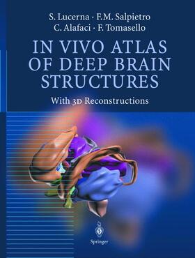Lucerna / Tomasello / Salpietro |  In Vivo Atlas of Deep Brain Structures | Buch |  Sack Fachmedien