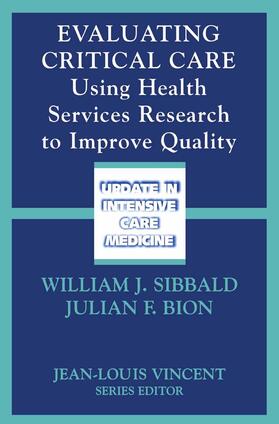 Bion / Sibbald |  Evaluating Critical Care | Buch |  Sack Fachmedien