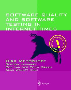 Meyerhoff / Wallet / Laibarra |  Software Quality and Software Testing in Internet Times | Buch |  Sack Fachmedien