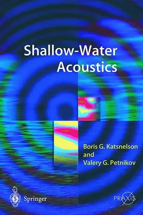 Katsnelson / Petnikov |  Shallow Water Acoustics | Buch |  Sack Fachmedien