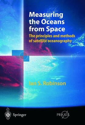 Robinson |  Measuring the Oceans from Space | Buch |  Sack Fachmedien