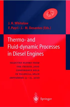 Whitelaw / Payri / Desantes |  Thermo-and Fluid-dynamic Processes in Diesel Engines | Buch |  Sack Fachmedien