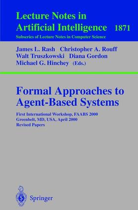 Rash / Rouff / Hinchey |  Formal Approaches to Agent-Based Systems | Buch |  Sack Fachmedien