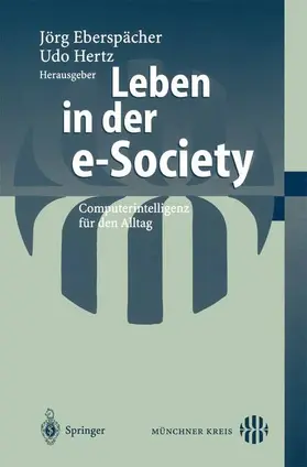 Hertz / Eberspächer |  Leben in der e-Society | Buch |  Sack Fachmedien