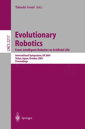 Gomi |  Evolutionary Robotics. From Intelligent Robotics to Artificial Life | Buch |  Sack Fachmedien