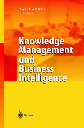 Hannig |  Knowledge Management und Business Intelligence | Buch |  Sack Fachmedien