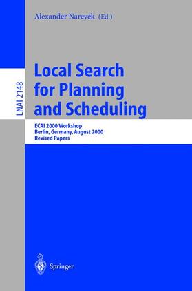 Nareyek |  Local Search for Planning and Scheduling | Buch |  Sack Fachmedien