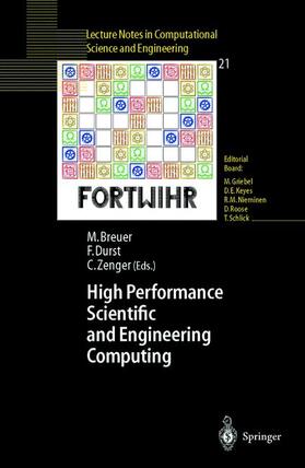 Breuer / Zenger / Durst |  High Performance Scientific And Engineering Computing | Buch |  Sack Fachmedien