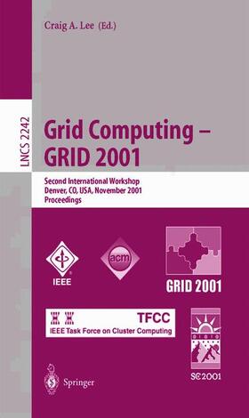 Lee |  Grid Computing - GRID 2001 | Buch |  Sack Fachmedien