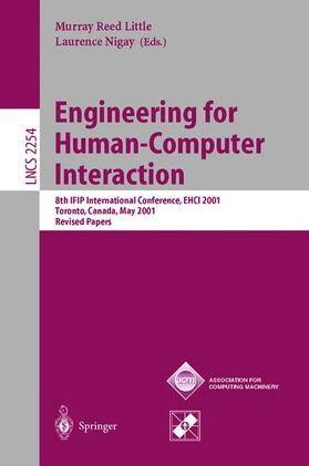 Nigay / Little |  Engineering for Human-Computer Interaction | Buch |  Sack Fachmedien