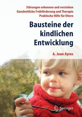 Ayres |  Bausteine der kindlichen Entwicklung | Buch |  Sack Fachmedien