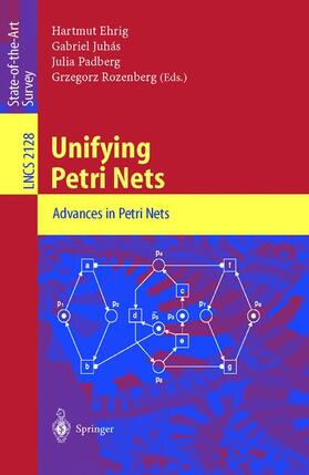 Ehrig / Rozenberg / Juhas |  Unifying Petri Nets | Buch |  Sack Fachmedien
