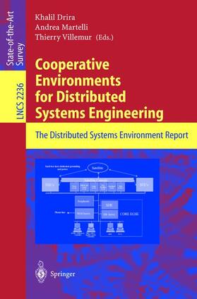 Drira / Villemur / Martelli |  Cooperative Environments for Distributed Systems Engineering | Buch |  Sack Fachmedien
