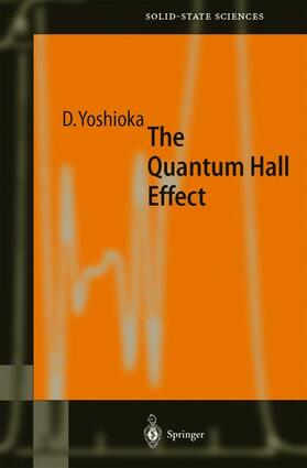 Yoshioka |  The Quantum Hall Effect | Buch |  Sack Fachmedien