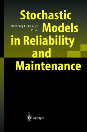 Osaki |  Stochastic Models in Reliability and Maintenance | Buch |  Sack Fachmedien