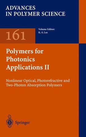 Lee |  Polymers for Photonics Applications II | Buch |  Sack Fachmedien