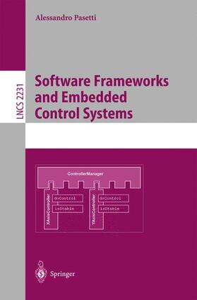 Pasetti |  Software Frameworks and Embedded Control Systems | Buch |  Sack Fachmedien