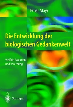 Mayr |  Die Entwicklung der biologischen Gedankenwelt | Buch |  Sack Fachmedien