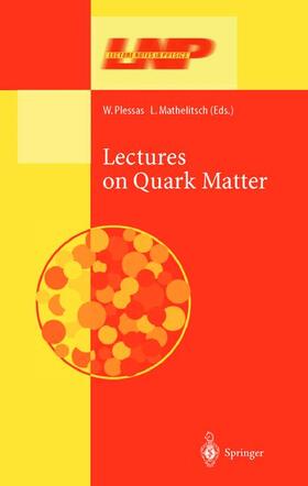 Mathelitsch / Plessas |  Lectures on Quark Matter | Buch |  Sack Fachmedien