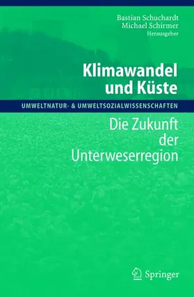 Schirmer / Schuchardt |  Klimawandel und Küste | Buch |  Sack Fachmedien