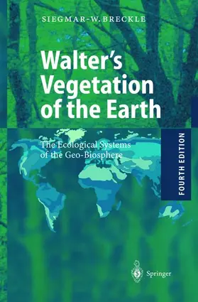 Breckle |  Walter’s Vegetation of the Earth | Buch |  Sack Fachmedien