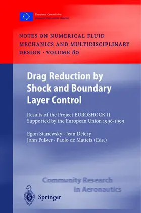 Stanewsky / Delery / Fulker |  Drag Reduction by Shock and Boundary Layer Control | Buch |  Sack Fachmedien