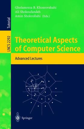 Khosrovshahi / Shokrollahi / Shokoufandeh |  Theoretical Aspects of Computer Science | Buch |  Sack Fachmedien