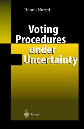 Nurmi |  Voting Procedures under Uncertainty | Buch |  Sack Fachmedien